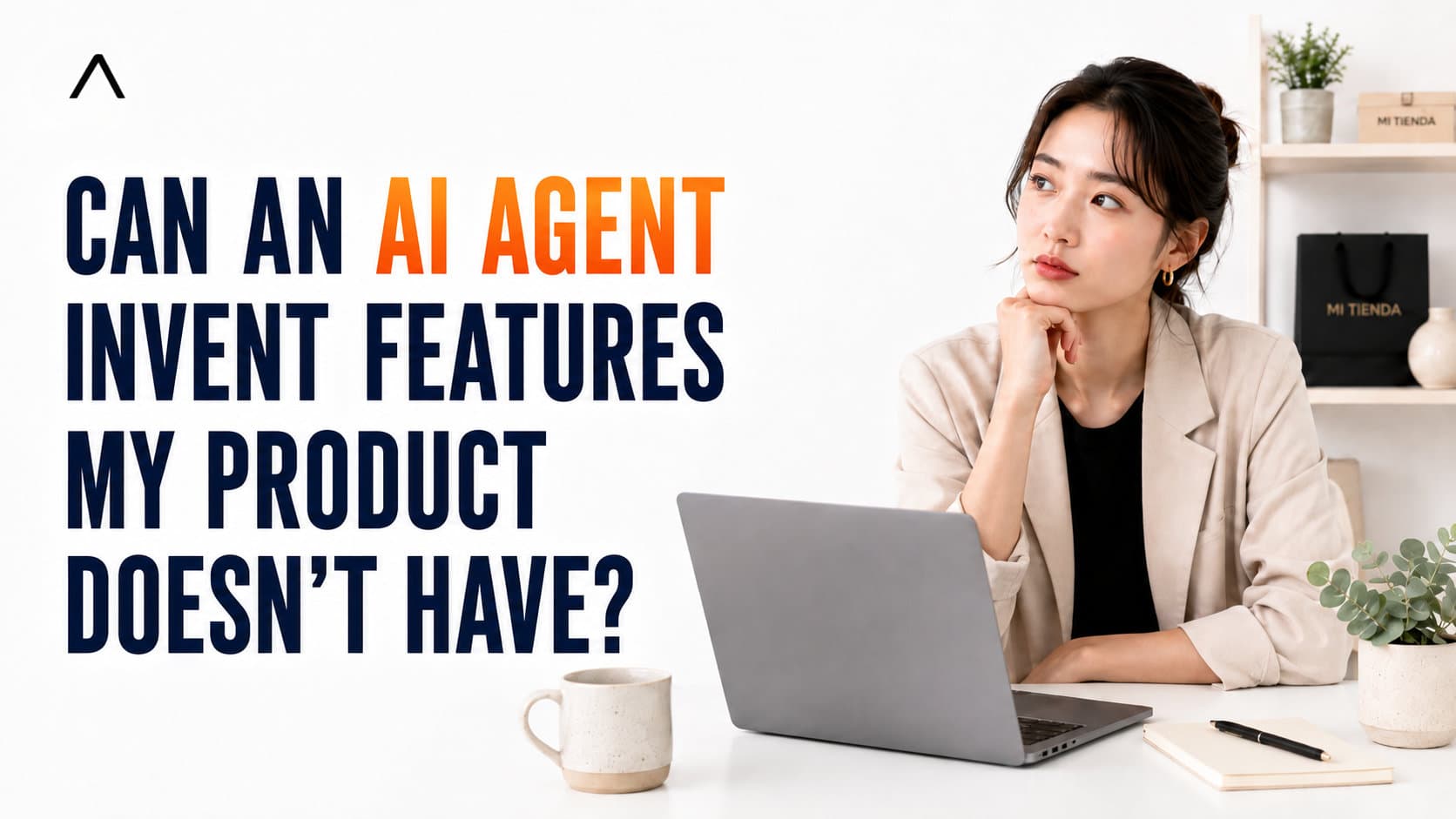 Online store owner asking whether AI can invent product features